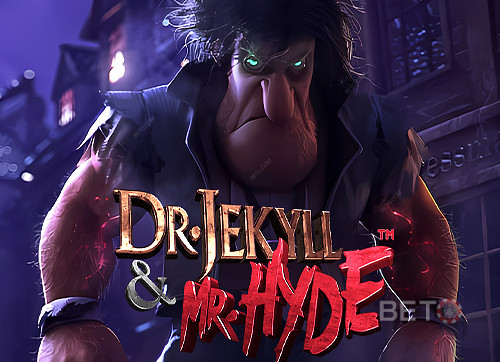 Dr. Jekyll & Mr. Hyde