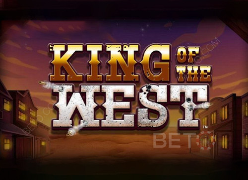 King of The West 