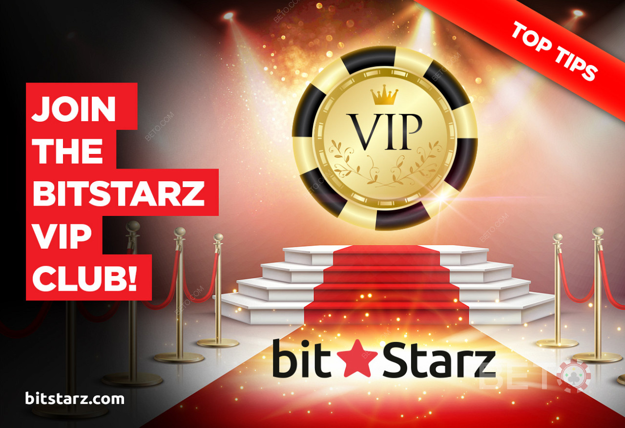 Score VIP status at BitStarz Casino