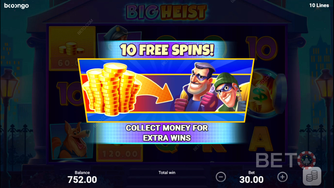 Score 3 Scatter symbols to kick off Free Spins & nab 10 extra free spins