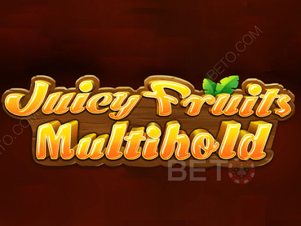 Juicy Fruits Multihold Demo