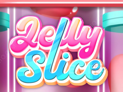 Jelly Slice Demo