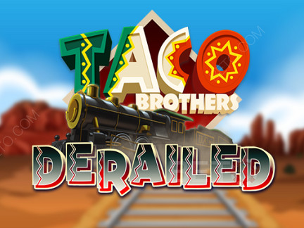 Taco Brothers Derailed Demo