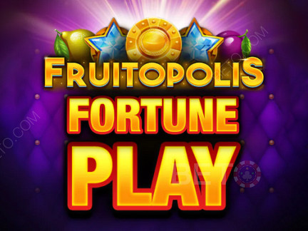 Fruitopolis Fortune Play Demo